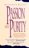 Passion and Purity
